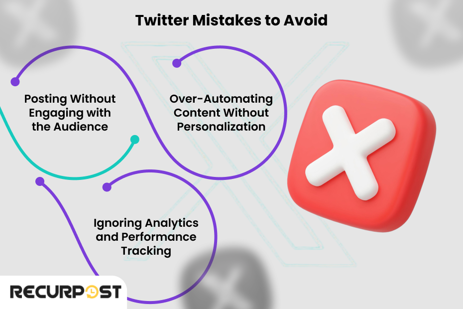 Top 3 Twitter Mistakes to Avoid