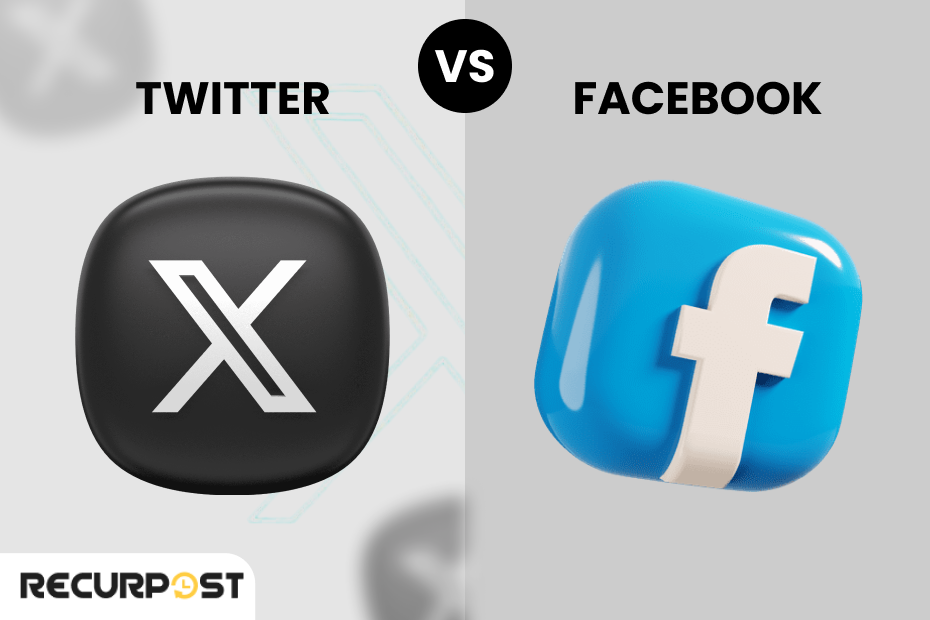 Twitter vs. Facebook