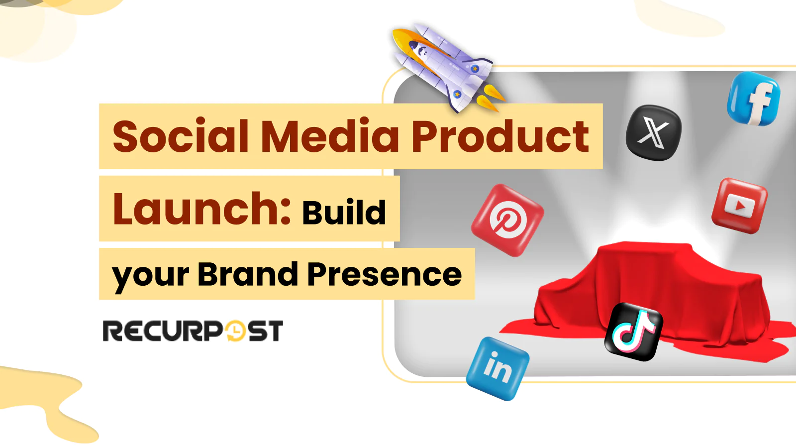 Social Media Product Launch_ Build Your Brand Presence