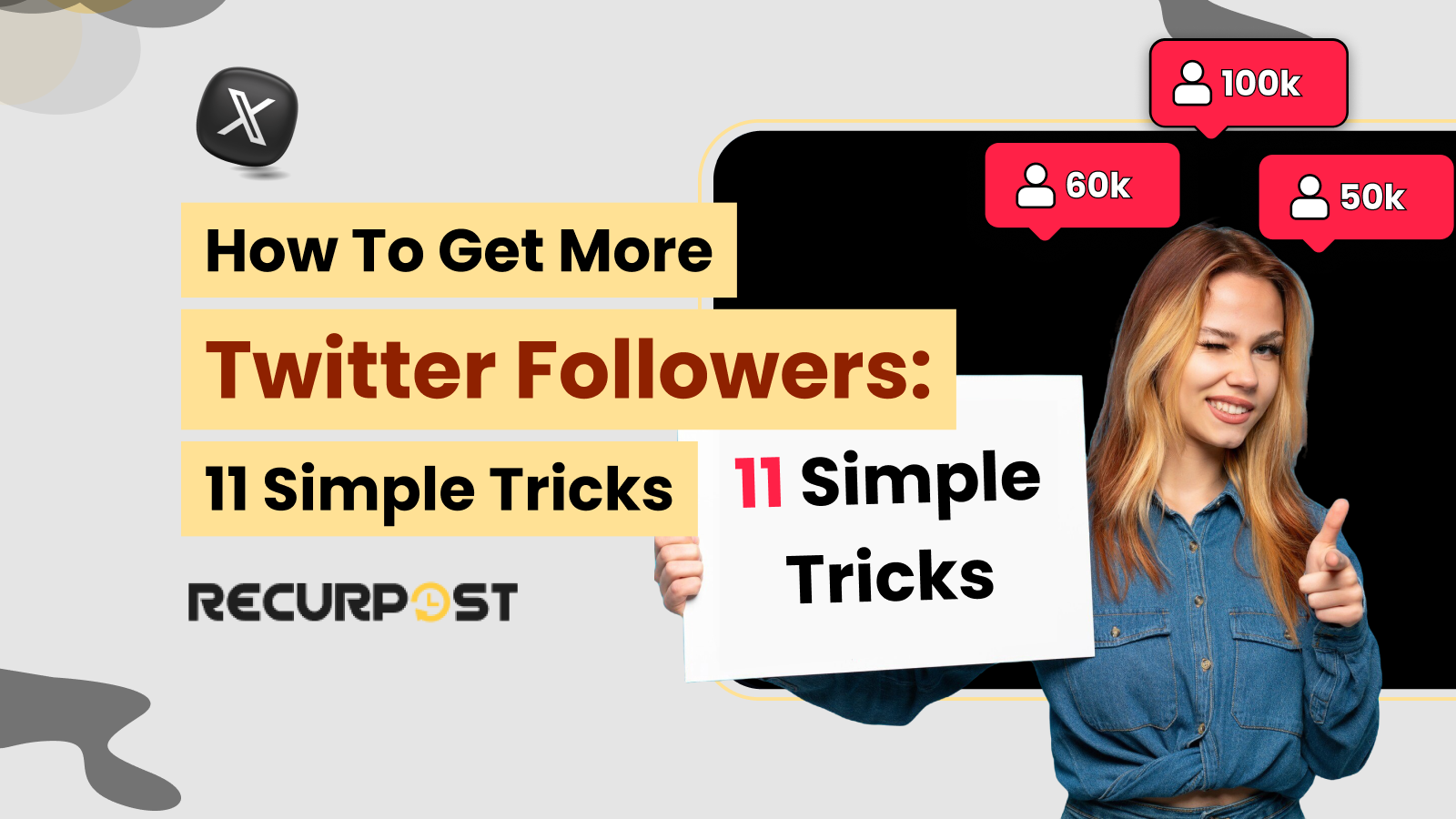 How to Get More Twitter Followers_ 11 Simple Tricks (2025)