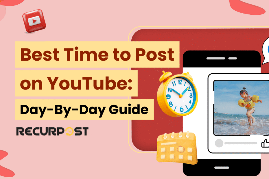 Best Time to Post on YouTube in 2025