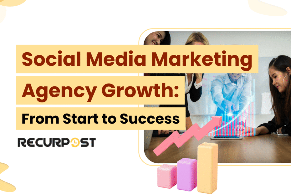 Social Media Marketing Agency Growth