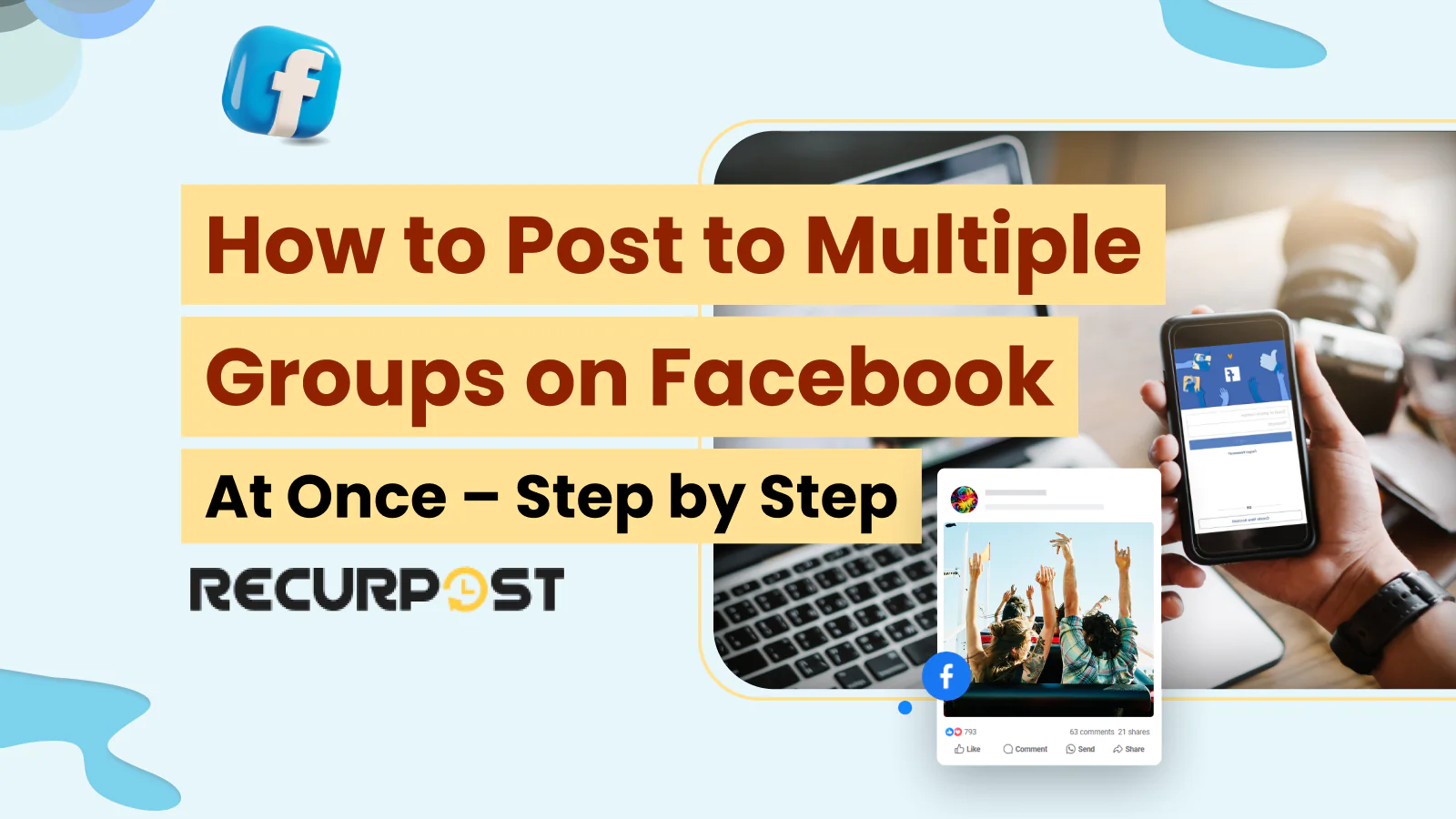 How to Post to Multiple Groups on Facebook at Once – Step by Step