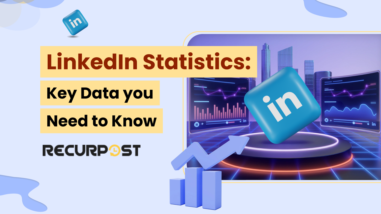 LinkedIn Statistics 2025_ Key Data You Need to Know