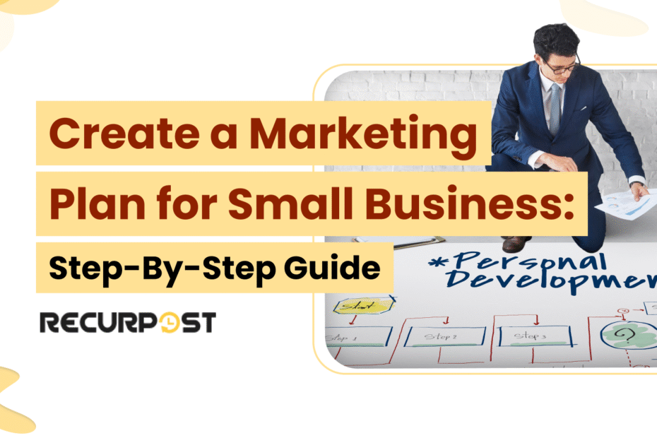 Create a Marketing Plan for Small Business
