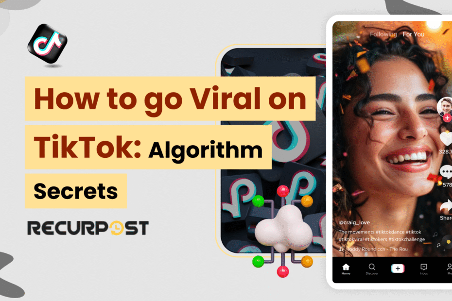 How to Go Viral on TikTok_ Algorithm Secrets for 2025