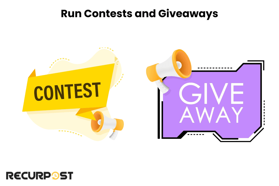 Run Contests and Giveaways