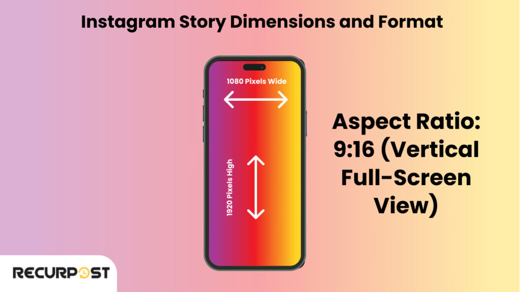 Instagram Story Dimensions and Format