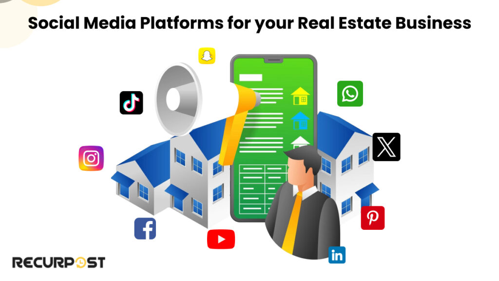 social media platforms for your real estate business