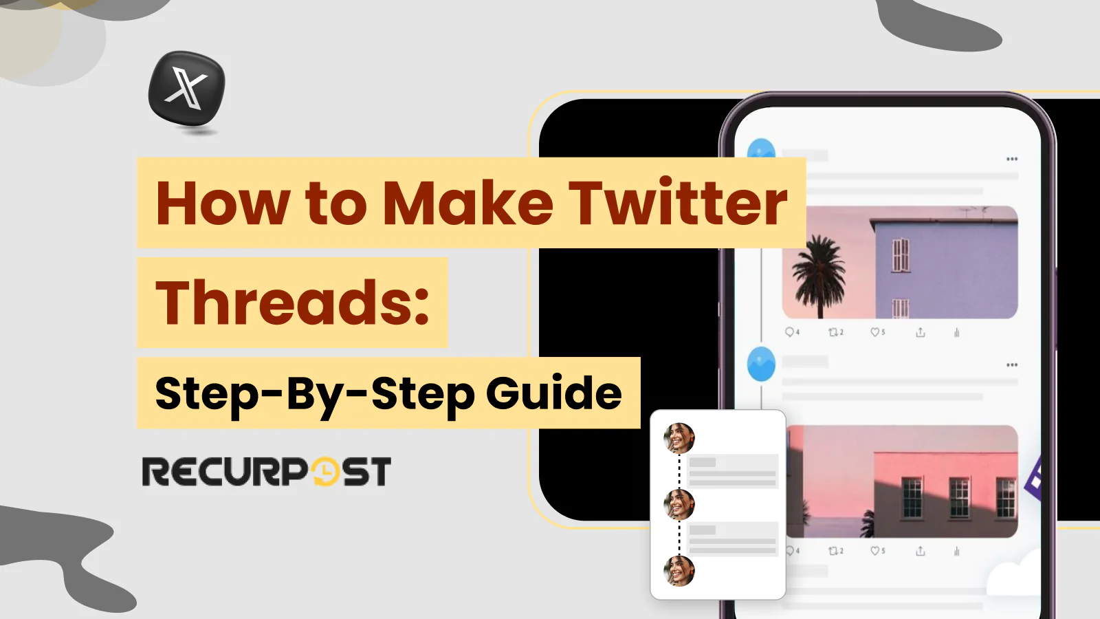 How to Make Twitter Threads: Step-by-Step Guide for 2025