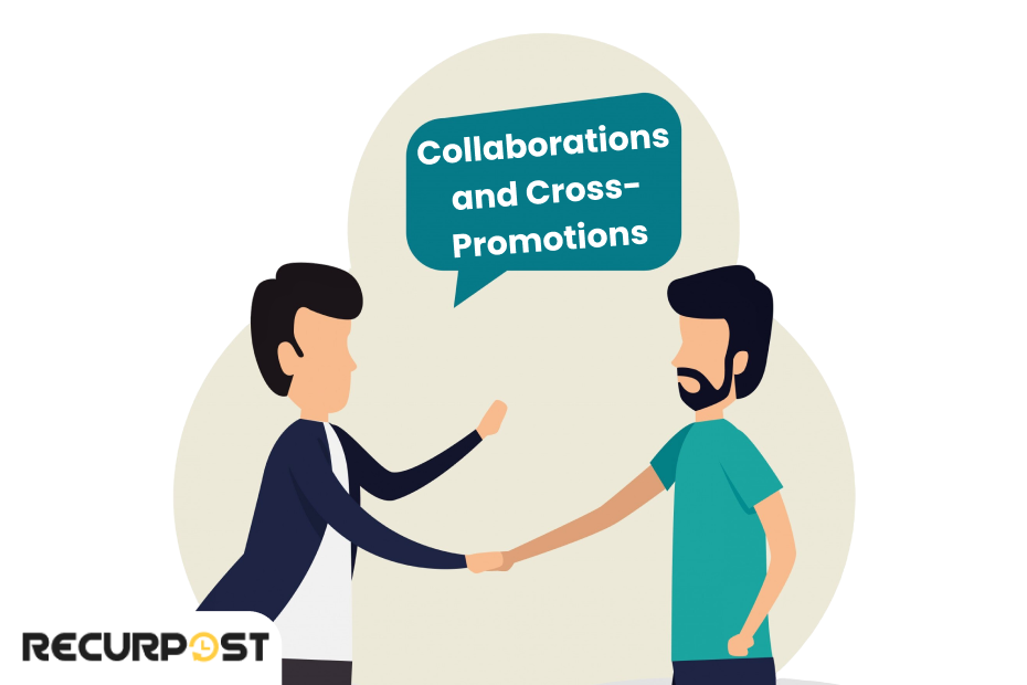 Collaborations and Cross Promotions