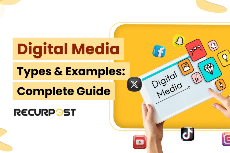Digital Media Types & Examples