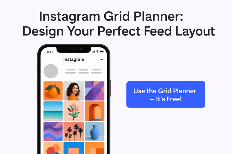 Free Instagram Grid Planner_tool