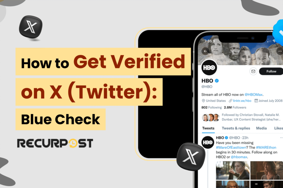 How to Get Verified on X (Twitter) Blue Check