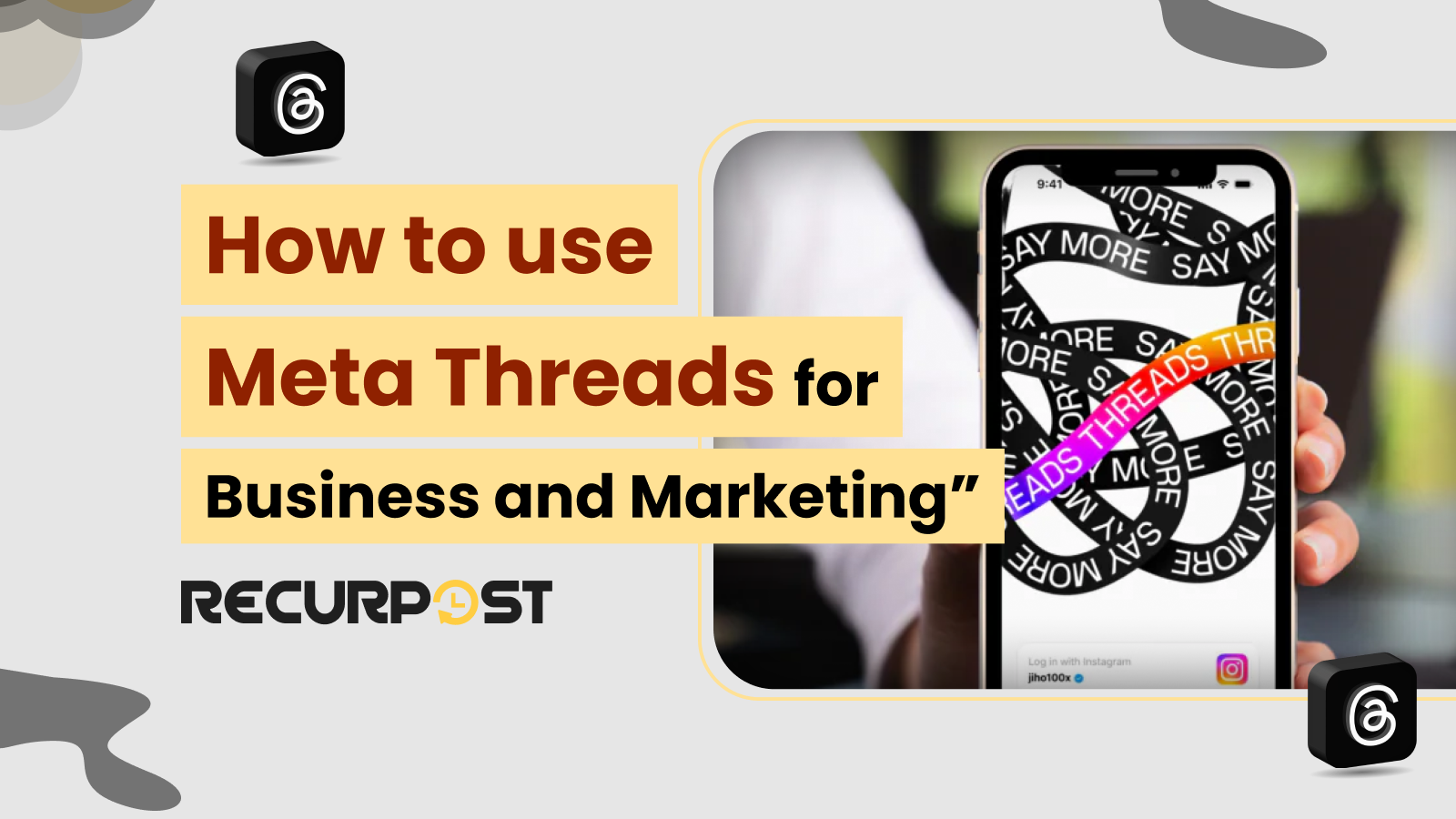 How to Use Meta Threads for Business and Marketing